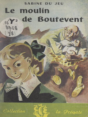 cover image of Le moulin de Boutevent